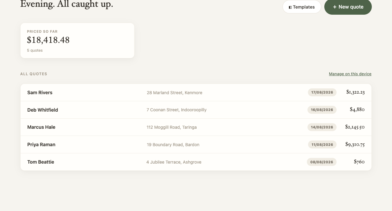 The QuickQuote home screen for a sample account: the total priced so far, a New quote button, and a list of quotes each showing the client, the property address, the date it was priced and the total.